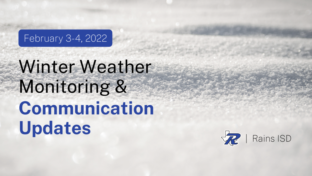 February 3-4 Winter Weather Monitoring & Communication Updates