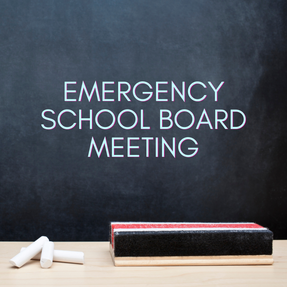 Emergency School Board Meeting