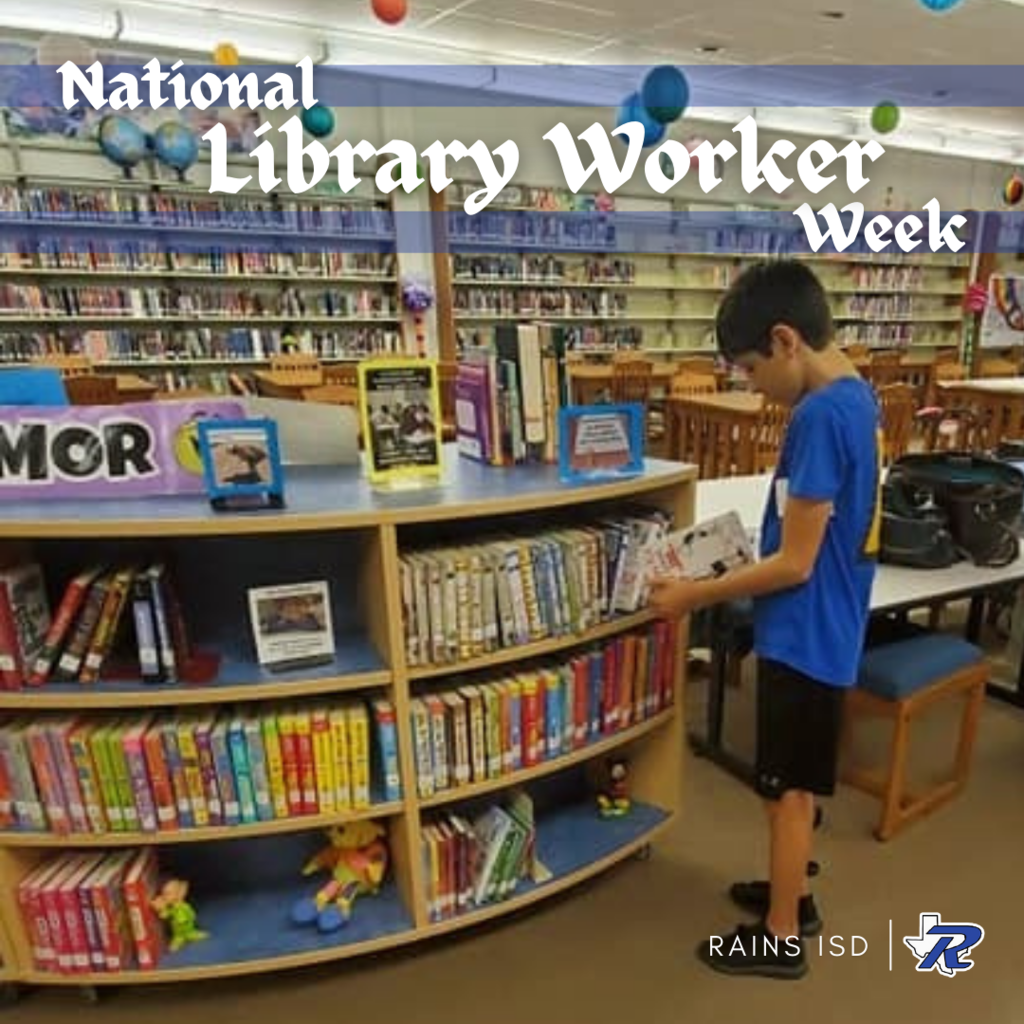 Student picking a book from the bookshelf in the Rains Junior High library with "National Library Worker Week" text overlay